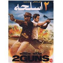 فیلم سینمایی 2 اسلحه 2 Guns