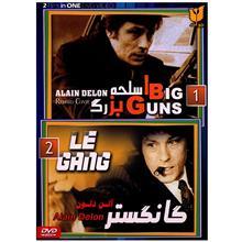 مجموعه دو فیلم سینمایی اسلحه بزرگ - گانگستر Big Guns - Le Gang