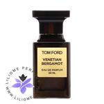عطر ادکلن تام فورد ونشن برگاموت-Tom Ford Venetian Bergamot