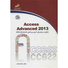 کتاب   اثر بهنام نوبخت Access Advanced 2013