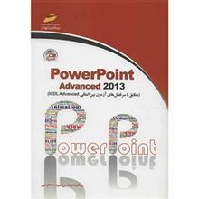 کتاب PowerPoint Advanced 2013 اثر سپیده محرمی Power Point Advanced 2013