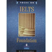 کتاب زبان   اثر Sue Oconnell Focus On IELTS Foundation
