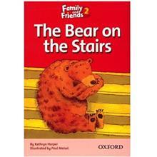 کتاب Family Readers 2: The Bear on the Stairs انتشارات Oxford Family and Friends 2 The Bear on the Stairs